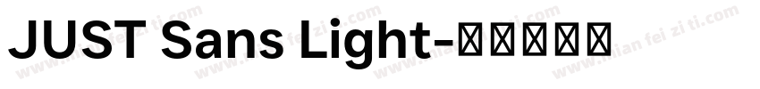 JUST Sans Light字体转换
